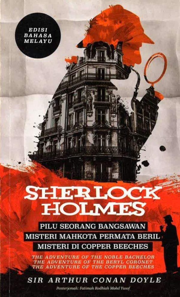 Sherlock Holmes: Pilu Seorang Bangsawan, Misteri Mahkota Permata Beril & Misteri Di Copper Beeches - Edisi Bahasa Melayu Online Sale